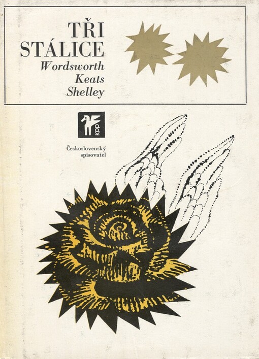 Tři stálice: William Wordsworth, John Keats, P.B. Shelley : výbor