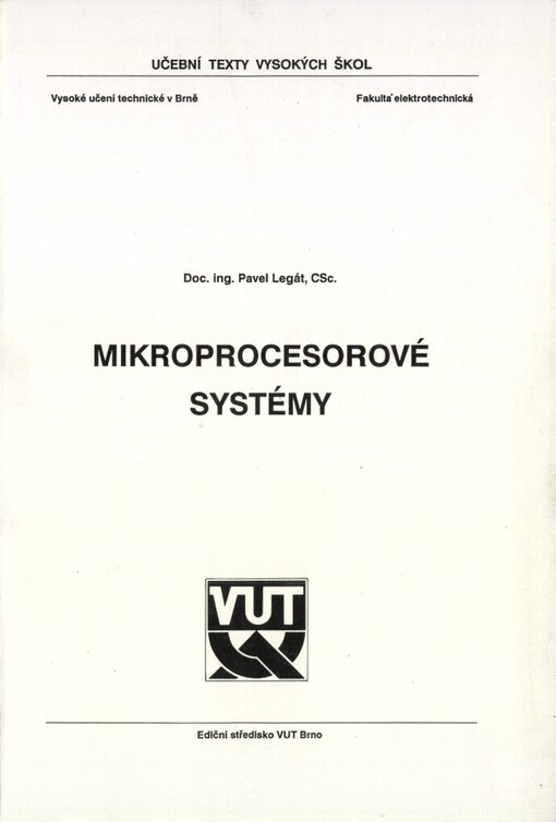Mikroprocesorové systémy: Určeno pro posl. fak. elektrotechn