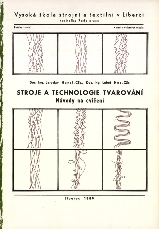 Stroje a technologie tvarování: návody na cvičení