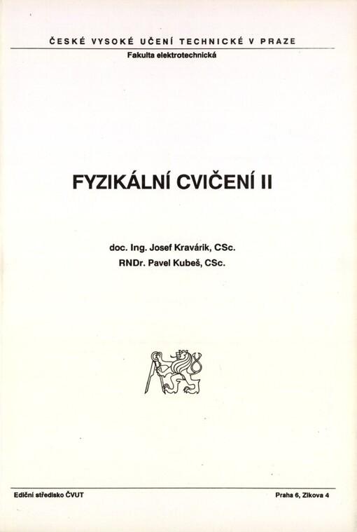Fyzikální cvičení: určeno pro stud. fak. elektrotechn