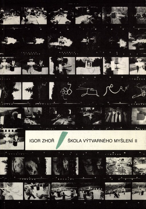 Škola výtvarného myšlení II :Met. materiál pro práci v zájmové výtvarné činnosti