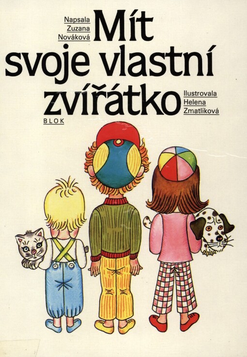 Mít svoje vlastní zvířátko, 1. vyd.