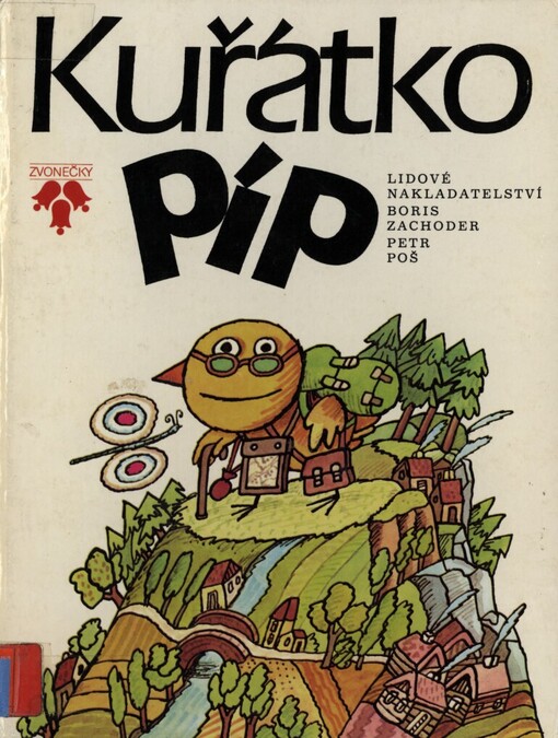 Kuřátko Píp :pro děti od 4 let