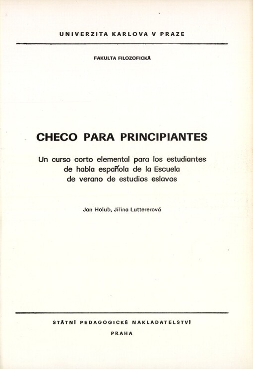 Checo para principiantes: un curso corto elemental para los estudiantes de habla española de la Escuela de verano de estudios eslavos