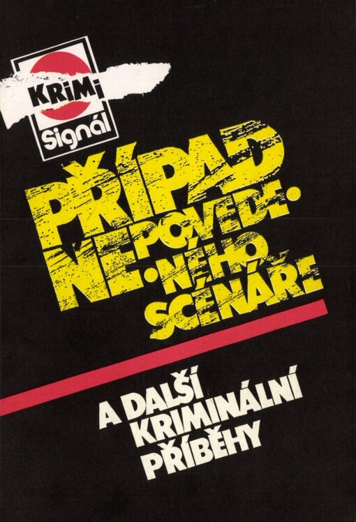 Případ nepovedeného scénáře a další kriminální příběhy