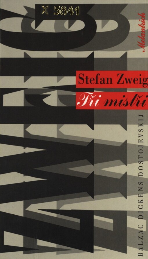 Tři mistři: Balzac, Dickens, Dostojevskij