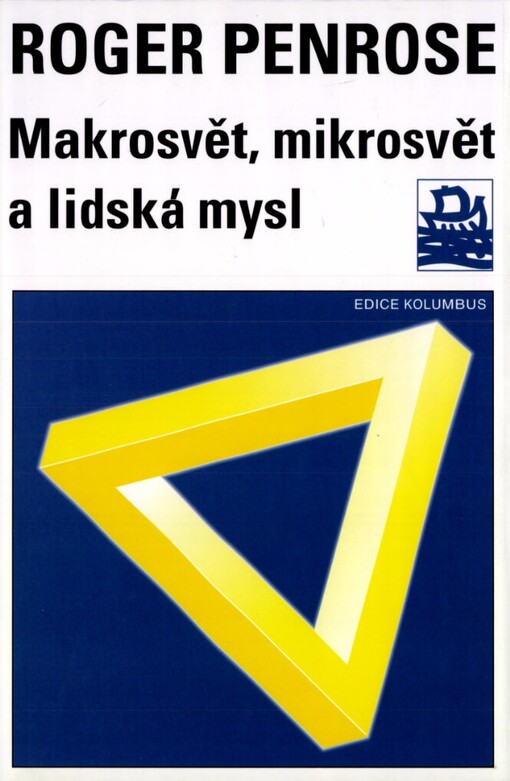 Makrosvět, mikrosvět a lidská mysl