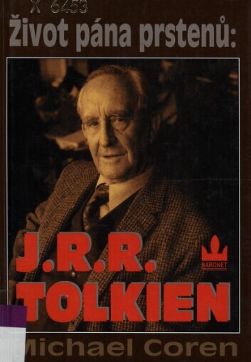 Život pána prstenů: J.R.R. Tolkien: život pána prstenů