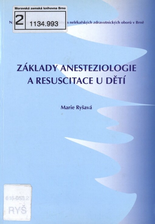 Základy anesteziologie a resuscitace u dětí