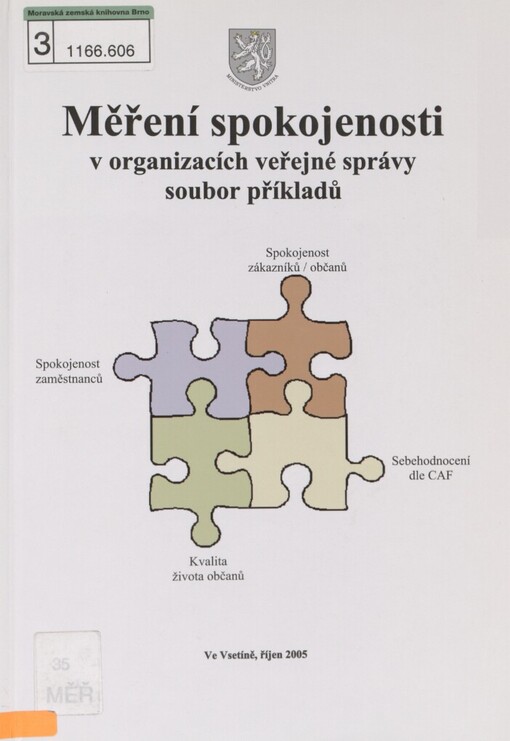 Měření spokojenosti v organizacích veřejné správy: soubor příkladů