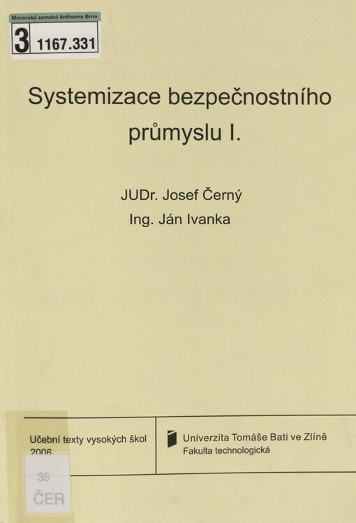 Systemizace bezpečnostního průmyslu I
