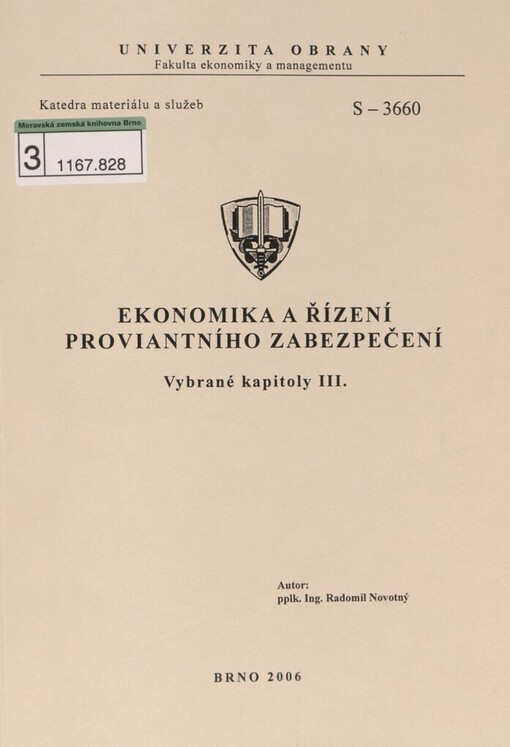 Ekonomika a řízení proviantního zabezpečení: vybrané kapitoly III