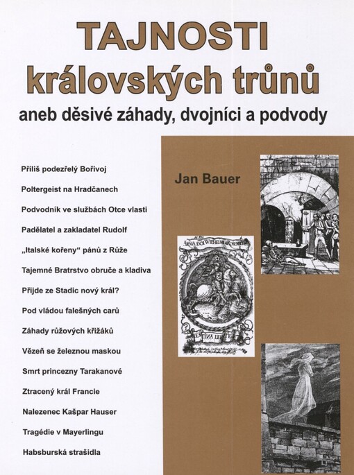 Tajnosti královských trůnů, aneb, Děsivé záhady, dvojníci a podvody, Vyd. 2.