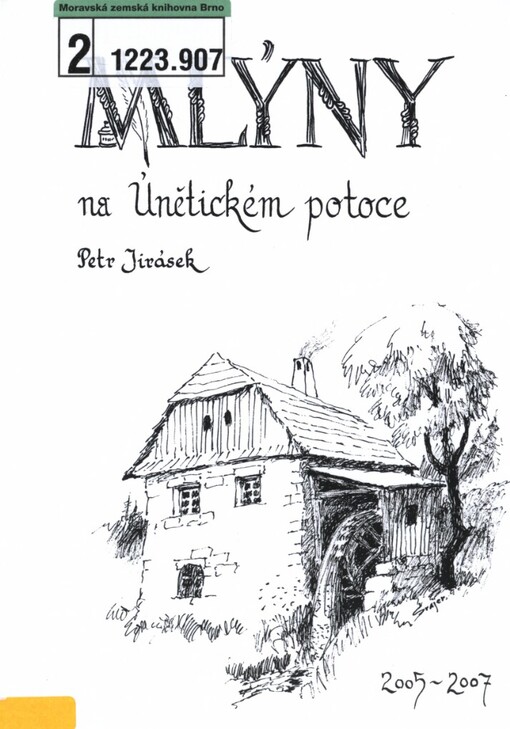 Mlýny na Únětickém potoce :2005-2007