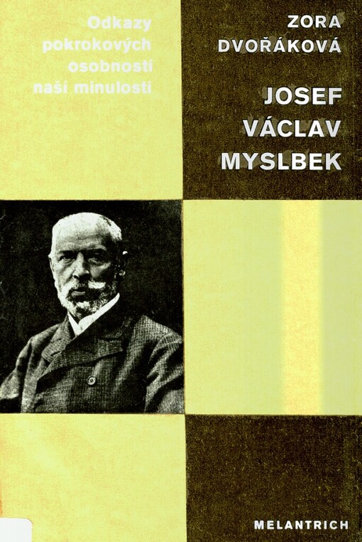 Josef Václav Myslbek: umělec a člověk uprostřed doby