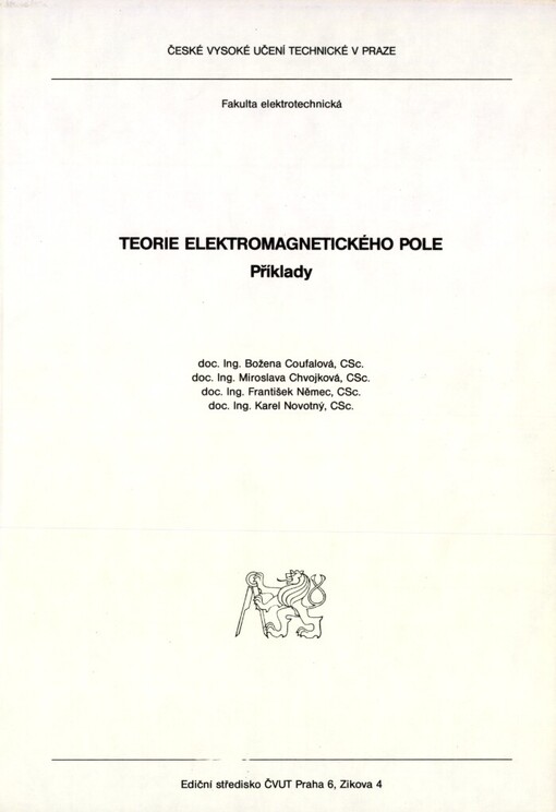 Teorie elektromagnetického pole :Příklady : Určeno pro stud. fak. elektrotechn.