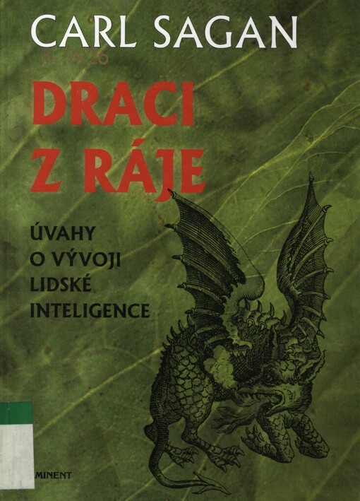 Draci z ráje: úvahy o vývoji lidské inteligence