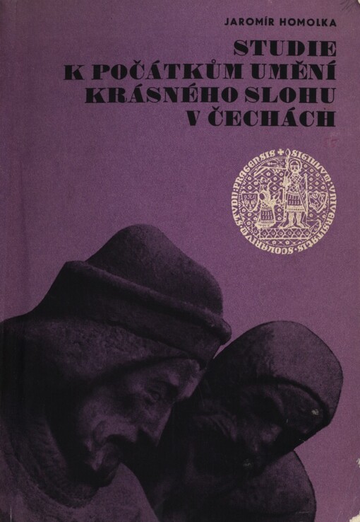 Studie k počátkům umění krásného slohu v Čechách :k problematice společenské funkce výtvarného umění v předhusitských Čechách