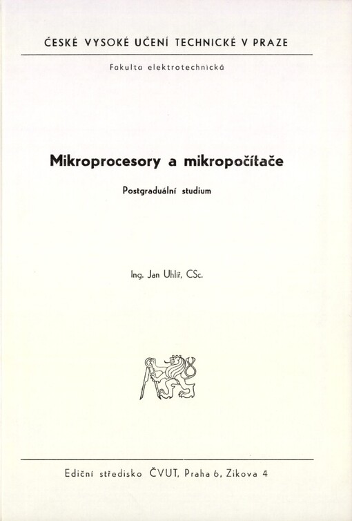 Mikroprocesory a mikropočítače :Postgrad. studium pro stud. fak. elektrotechn.