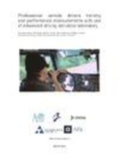Professional vehicle drivers training and performance measurements with use of advanced driving simulator laboratory