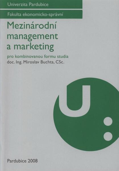 Mezinárodní management a marketing : pro kombinovanou formu studia