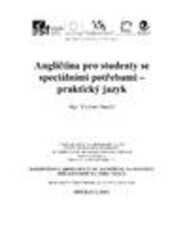 Angličtina pro studenty se speciálními potřebami - praktický jazyk