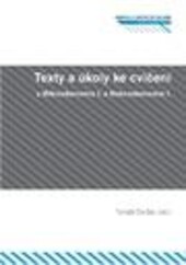 Texty a úkoly ke cvičení z Mikroekonomie I. a Makroekonomie I