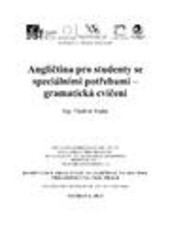 Angličtina pro studenty se speciálními potřebami - gramatická cvičení