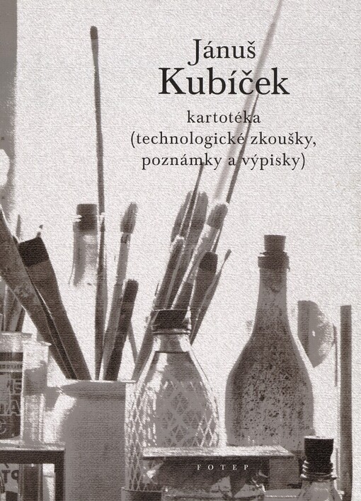 Jánuš Kubíček: kartotéka (technologické zkoušky, poznámky a výpisky)