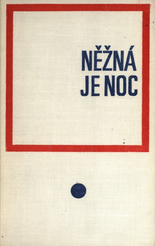 Něžná je noc :romance