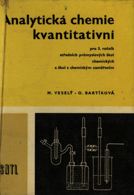 Analytická chemie kvantitativní :Učební text pro 3. roč. stř. prům. škol chem. a škol s chem. zaměřením