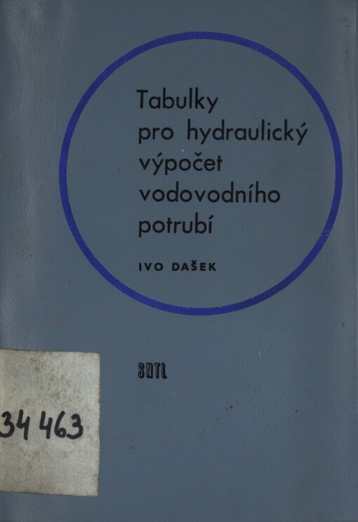 Tabulky pro hydraulický výpočet vodovodního potrubí :Určeno [též] posluchačům vys. a stř. odb. škol