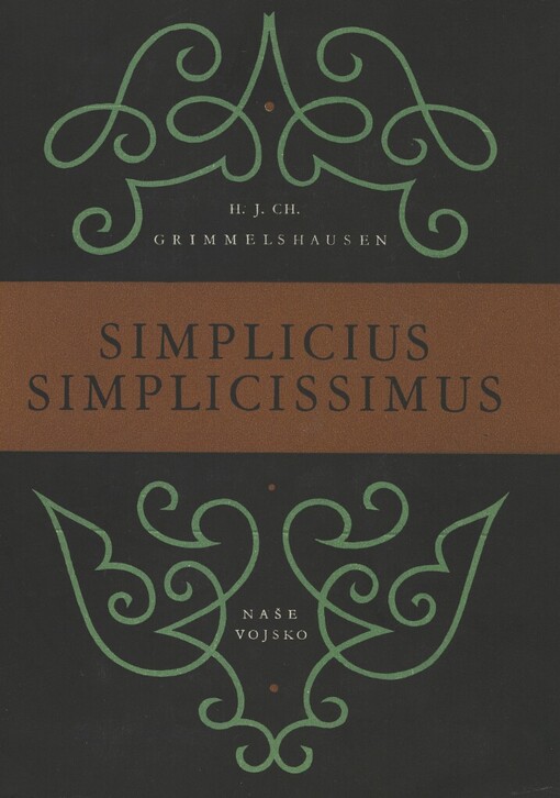 Simplicius Simplicissimus :kronika třicetileté války