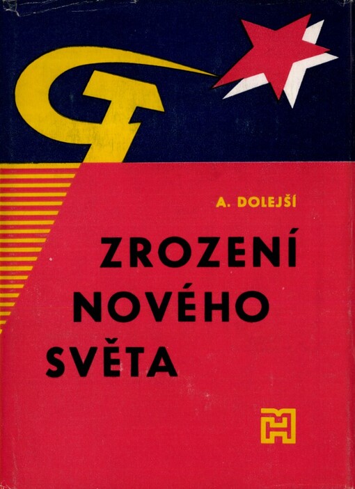 Zrození nového světa: vítězství proletářské revoluce v Rusku