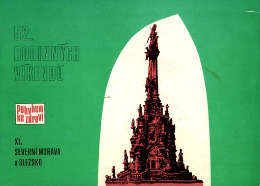 52 rodinných víkendů.11,Severní Morava a Slezsko