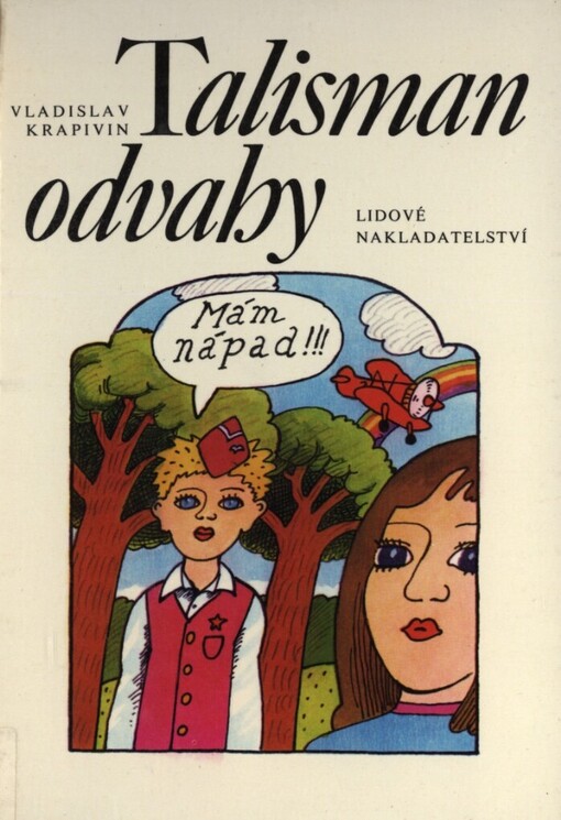 Talisman odvahy: pro děti od 8 let