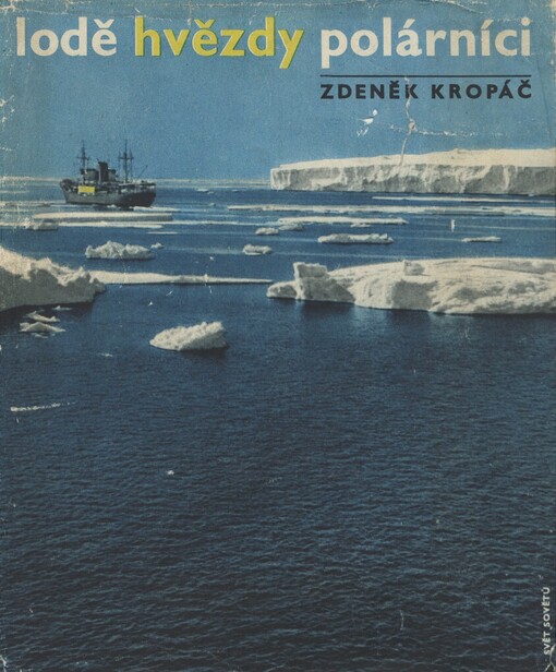 Lodě, hvězdy, polárníci