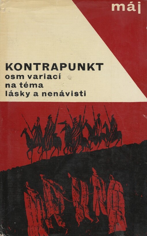 Kontrapunkt :osm variací na téma lásky a nenávisti