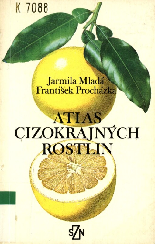 Atlas cizokrajných rostlin