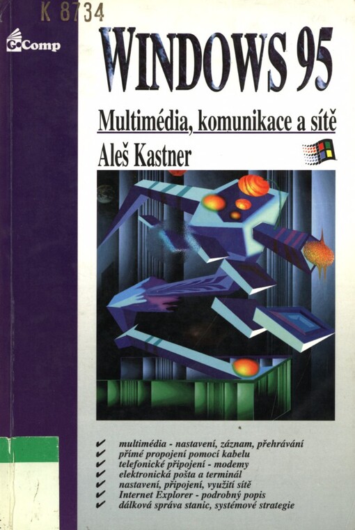 Windows 95: multimédia, komunikace a sítě