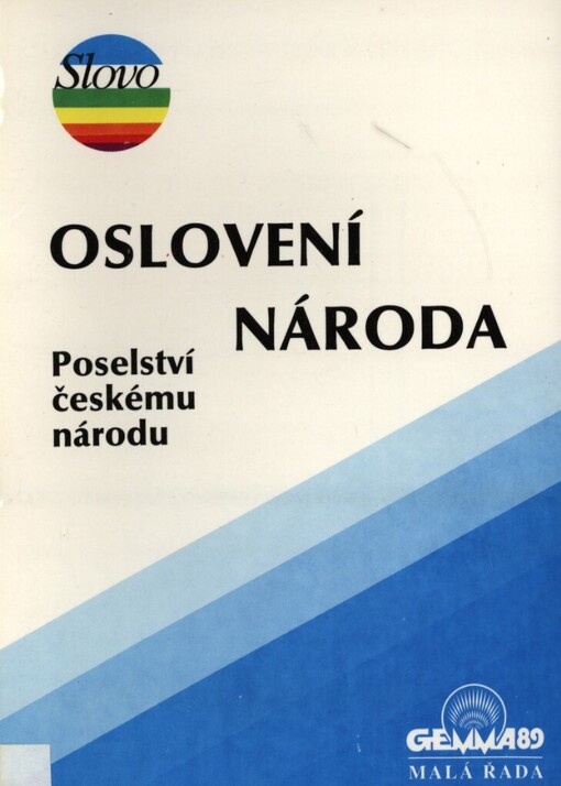 Oslovení národa: Poselství čes. národu podle duchovního poznání