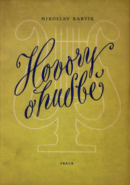 Hovory o hudbě :O vzniku a vývoji hudebních slohů