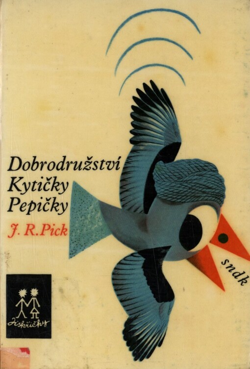 Dobrodružství Kytičky Pepičky, co potkává stále různé Augustýny Cvalíčky a tak dále