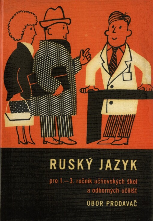Ruský jazyk :Odb. příručka pro 1.-3. roč. odb. učilišť a učňovských škol, obor prodavač