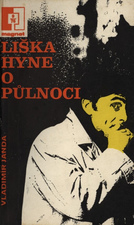 Liška hyne o půlnoci