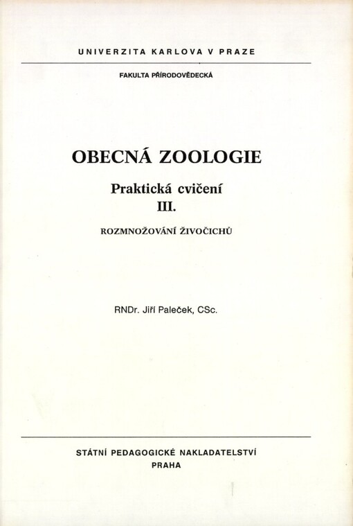 Obecná zoologie: praktická cvičení : určeno pro posl. fak. přírodověd