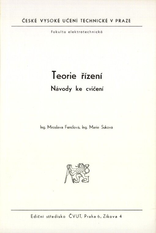 Teorie řízení :Návody do cvičení : Určeno pro stud. fak. elektrotechn.