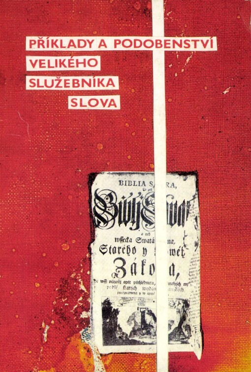 Příklady a podobenství velikého služebníka slova