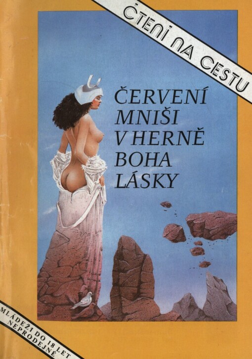 Červení mniši v herně boha lásky