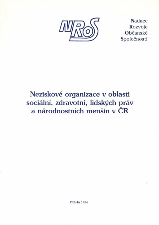 Neziskové organizace v oblasti sociální, zdravotní, lidských práv a národnostních menšin v ČR